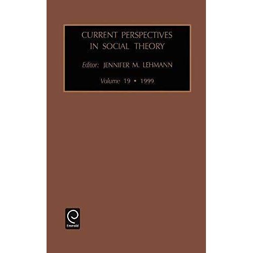 Current Perspectives In Social Theory
