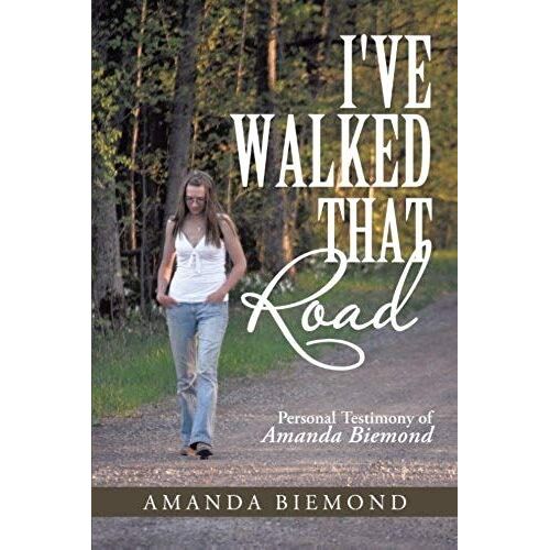 I've Walked That Road