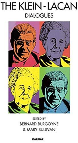 The Klein-Lacan Dialogues