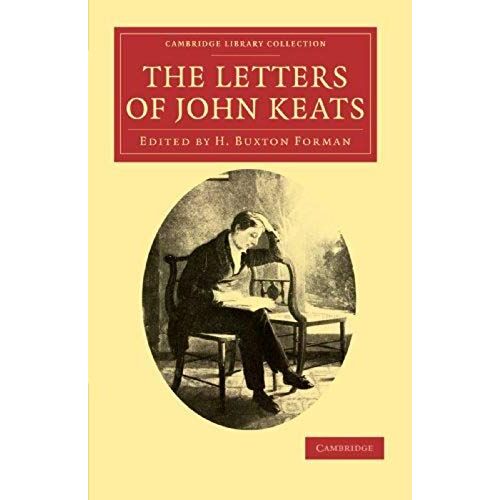 The Letters Of John Keats