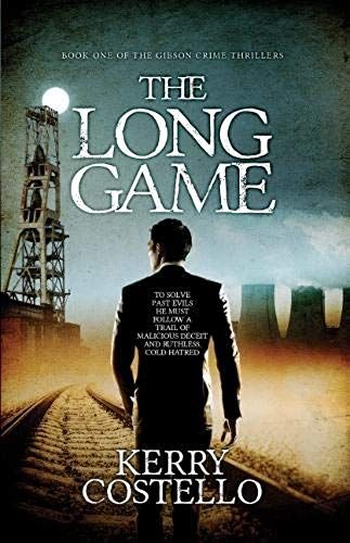 The Long Game: Volume 1 (The Gibson Crime Thrillers)