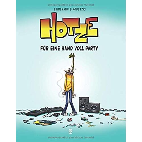 Hotze: Für Eine Handvoll Party