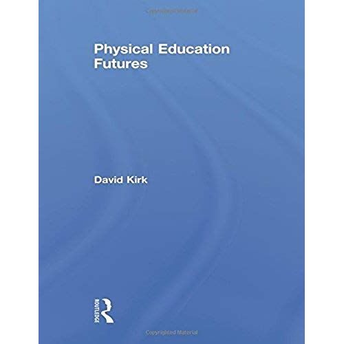 Physical Education Futures