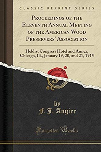 Angier, F: Proceedings Of The Eleventh Annual Meeting Of The