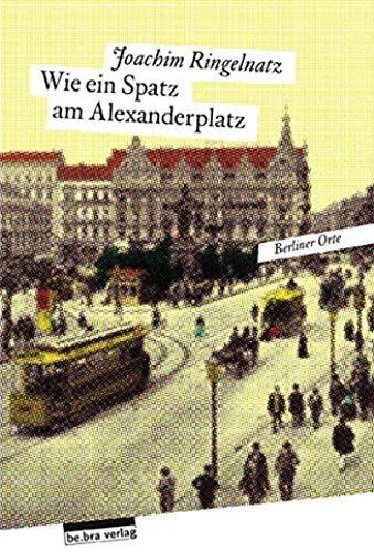 Wie Ein Spatz Am Alexanderplatz