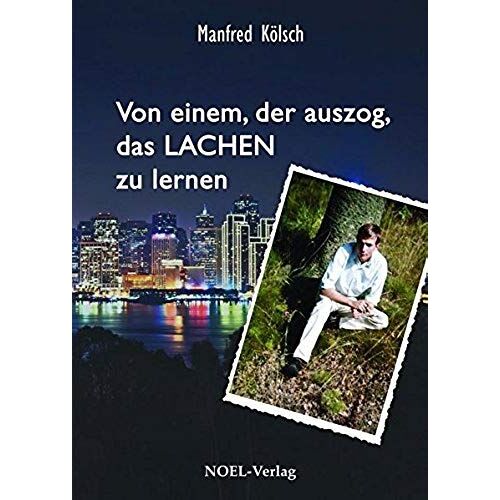 Von Einem, Der Auszog, Das Lachen Zu Lernen