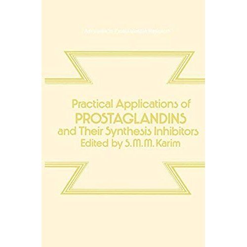 Practical Applications Of Prostaglandins And Their Synthesis Inhibitors