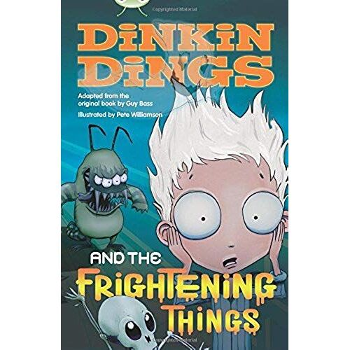 Bug Club Independent Fiction Year 4 Grey Dinking Dings And The Frightening Things