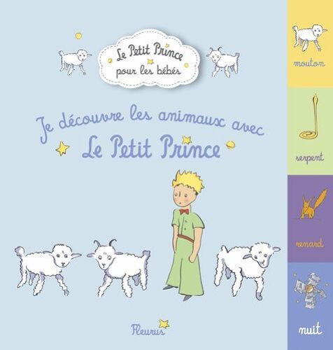 Je Découvre Les Animaux Du Petit Prince