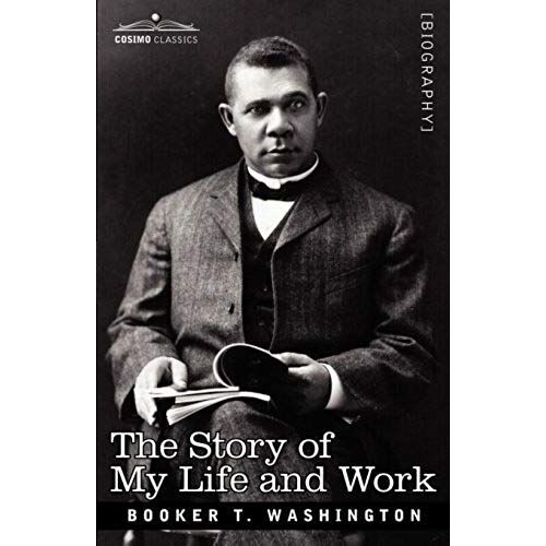 The Story Of My Life And Work