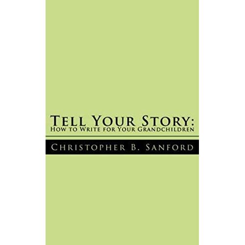 Tell Your Story