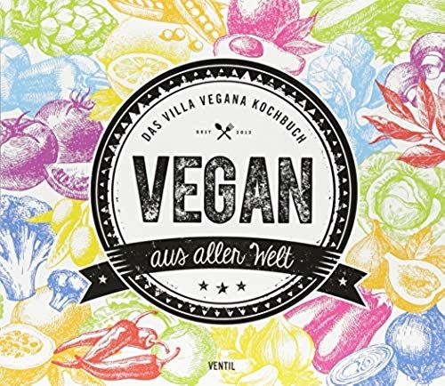 Vegan Aus Aller Welt
