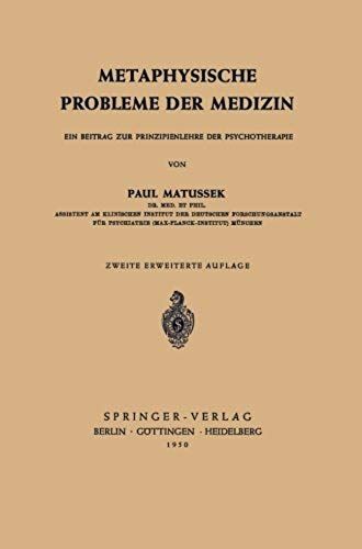 Metaphysische Probleme Der Medizin