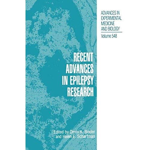 Recent Advances In Epilepsy Research