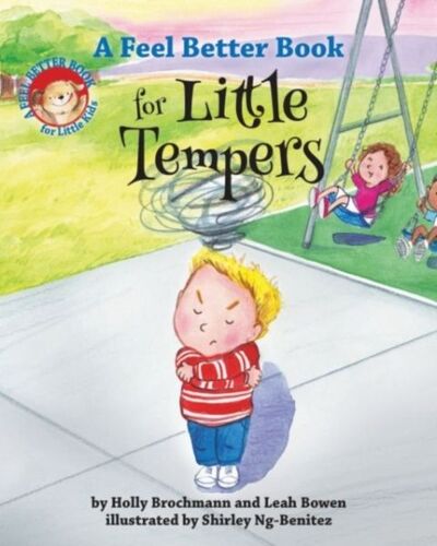 A Feel Better Book For Little Tempers