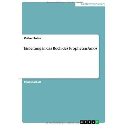 Einleitung In Das Buch Des Propheten Amos