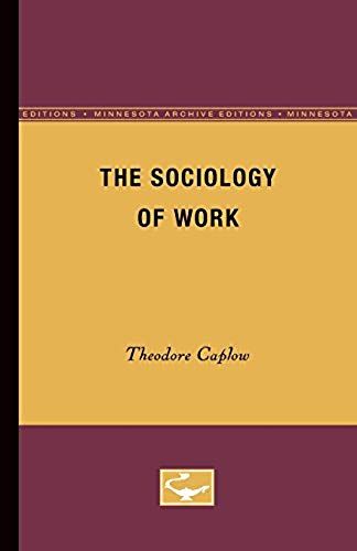 The Sociology Of Work