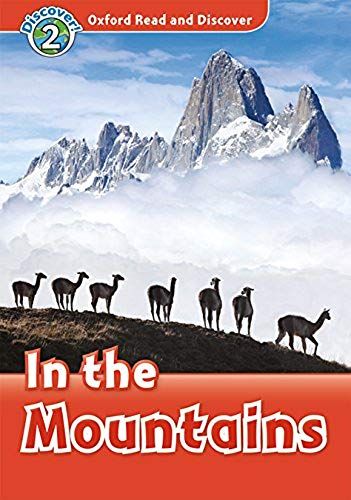 Oxford Read And Discover: Level 2: In The Mountains Audio Pack