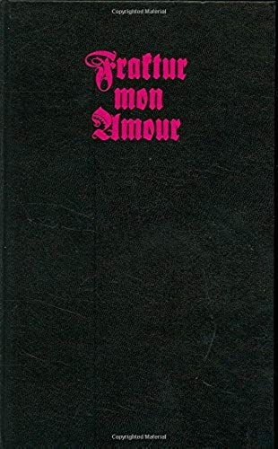 Fraktur Mon Amour