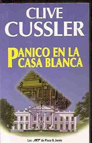 Panico En La Casa Blanca (Fiction, Poetry & Drama)