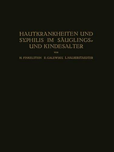 Hautkrankheiten Und Syphilis Im Säuglings? Und Kindesalter