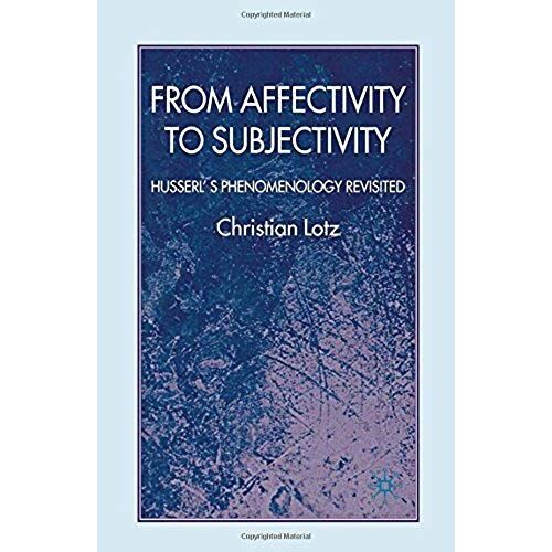 From Affectivity To Subjectivity