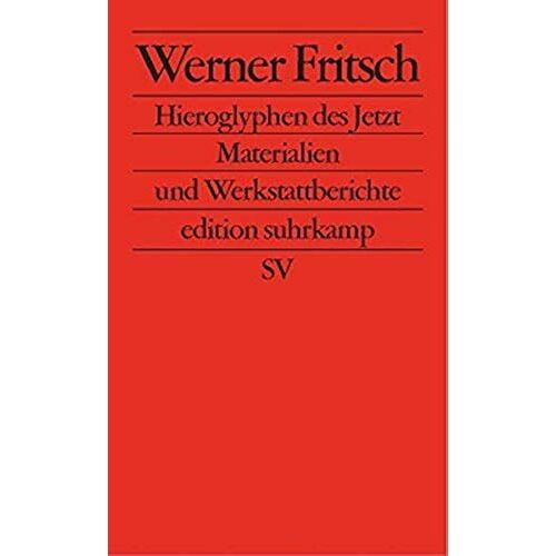 Hieroglyphen Des Jetzt