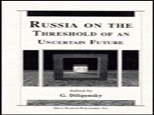 Russia On The Threshold Of An Uncertain Future