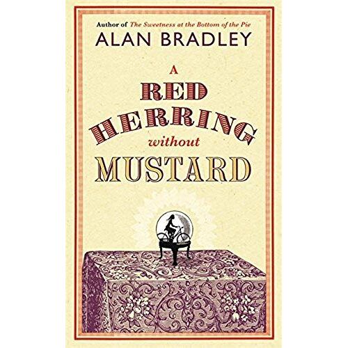 A Red Herring Without Mustard (Flavia De Luce Mystery)