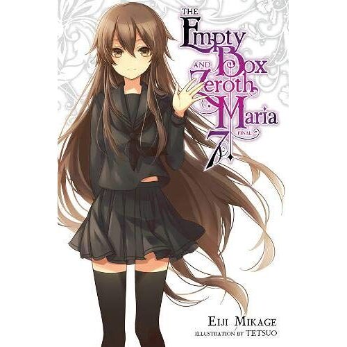 The Empty Box And Zeroth Maria, Vol. 7 (Light Novel)