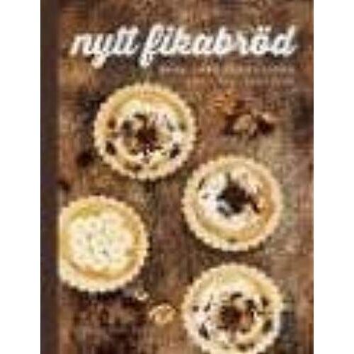 Nytt Fikabröd : Baka Gott Utan Gluten