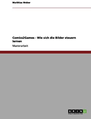 Comics2games - Wie Sich Die Bilder Steuern Lernen
