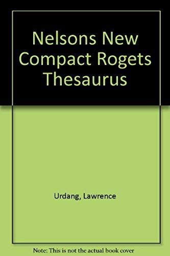 Nelsons New Compact Rogets Thesaurus