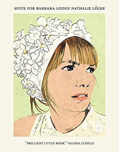 Suite For Barbara Loden