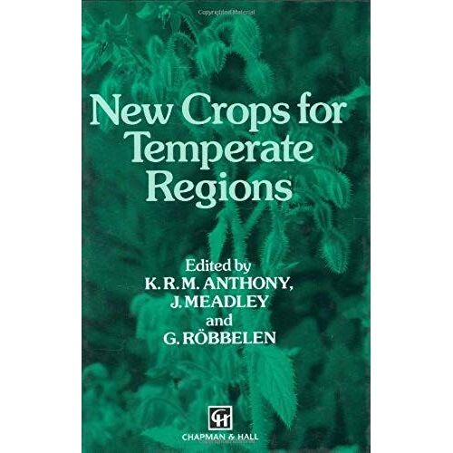 New Crops For Temperate Regions