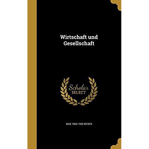 Wirtschaft Und Gesellschaft