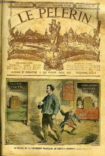 Le Pèlerin N° 1426 - Le Réveil De La Conscience Française Au Scrutin Municipal, Lourdes A Rome, Pèlerinage A Jérusalem, Le Maroc, Autour De La Guerre