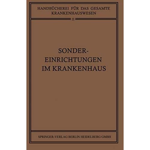 Sondereinrichtungen Im Krankenhaus