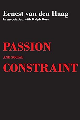 Passion And Social Constraint