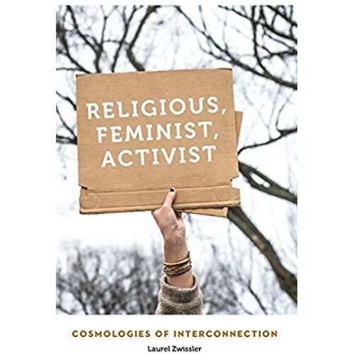 Religious, Feminist, Activist