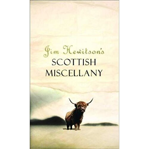 Jim Hewitson's Original Scots Miscellany