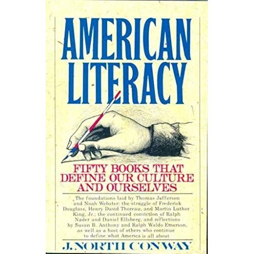American Literacy: Fifty Books That Define Our Culture And Ourselves