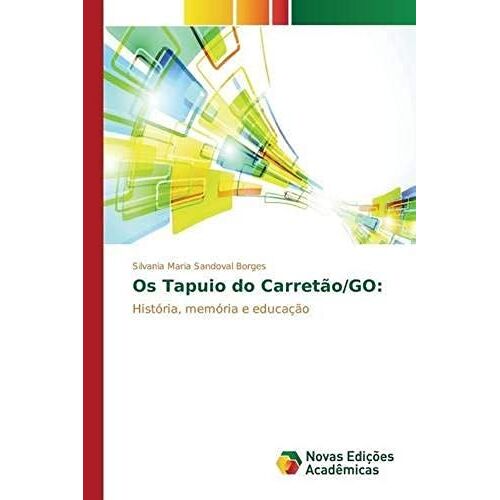 Os Tapuio Do Carretão/Go: