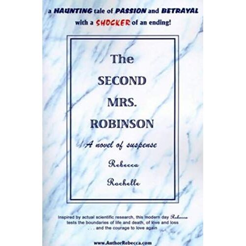 The Second Mrs. Robinson