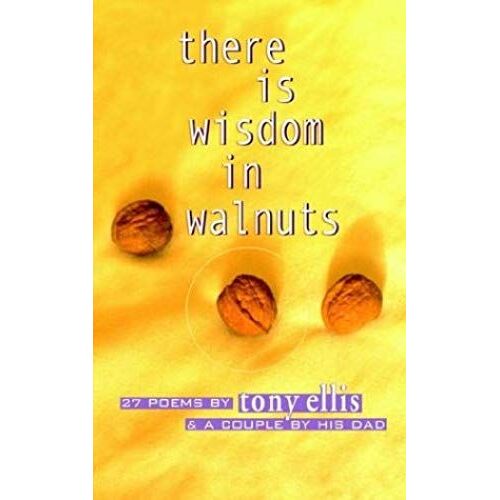 There Is Wisdom In Walnuts