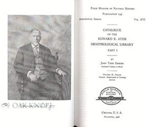 Catalogue Of The Edward E. Ayer Ornithological Library