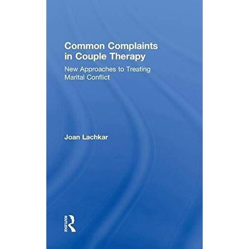 Common Complaints In Couple Therapy