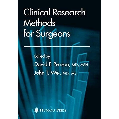 Clinical Research Methods For Surgeons