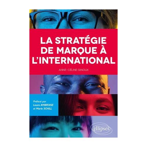 La Stratégie De Marque À L'international