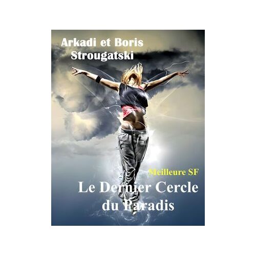 Le Dernier Cercle Du Paradis